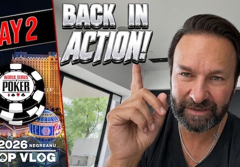 BACK in the WSOP ARENA! – Daniel Negreanu WSOP VLOG Day 2