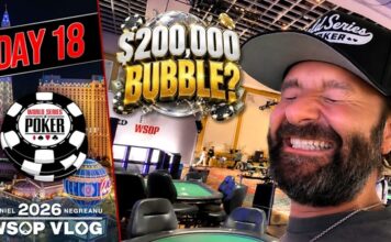 Can I SURVIVE the $200,000 BUBBLE? – Daniel Negreanu WSOP VLOG Day 18