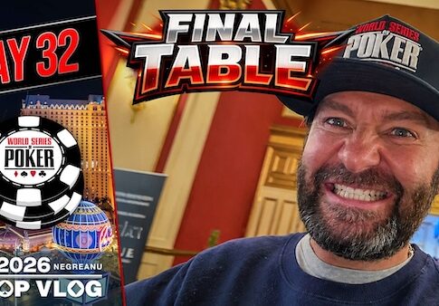 BRACELET #8 ON THE LINE in the $25K HIGH ROLLER FINAL TABLE – Daniel Negreanu WSOP VLOG Day 32