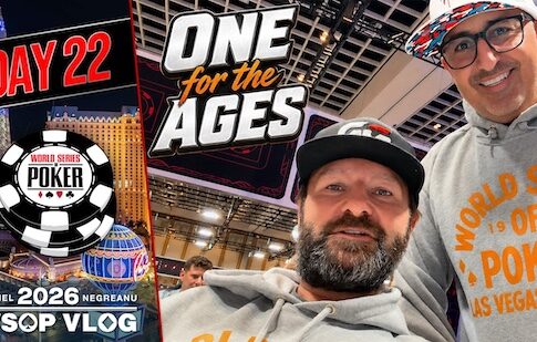 ONE for the AGES at the WSOP! – Daniel Negreanu WSOP VLOG Day 22