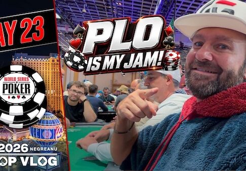 PLO is My JAM! | $25,000 PLO High Roller – Daniel Negreanu WSOP VLOG Day 23