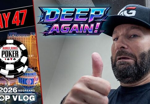 Deep Again in the $50K High Roller! – Daniel Negreanu WSOP VLOG Day 47