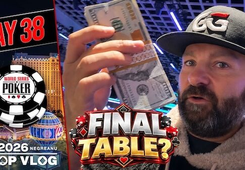 FINAL TABLE with MILLIONS at STAKE! – Daniel Negreanu WSOP VLOG Day 38