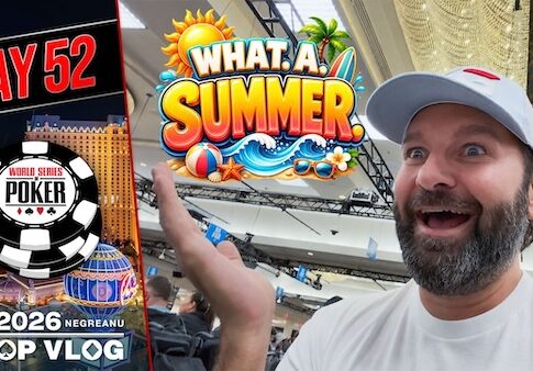 The END of an EPIC Summer!– Daniel Negreanu WSOP VLOG Day 52