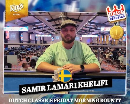 King’s Dutch Classics: 693 Main Event-Entries und Bounty-Sieg für Khelifi