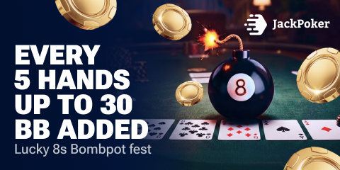 Jack Poker Lucky 8S Bombpot Fest