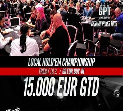 Double Poker Action am Freitag – German Poker Tour Main Event Tag 1b & €15.000 garantiert für nur €60 Buy-In!!!
