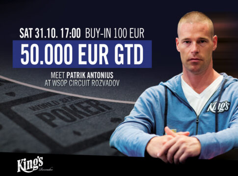 Am Samstag im King’s – 2 WSOP Circuit Ring Events starten & Patrik Antonius spielt mit euch um 50k GTD!