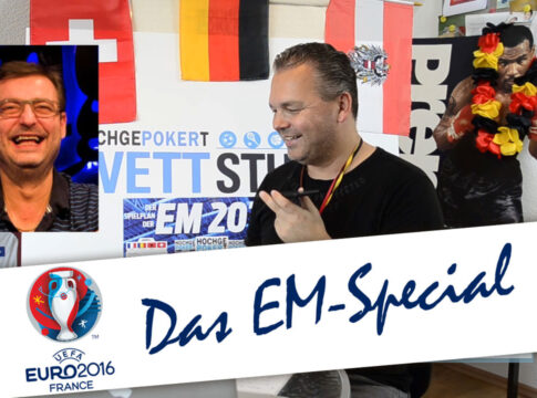 Das Hochgepokert Wettstudio „EM – Special“ mit Ronny Kaiser und Harry Casagrande