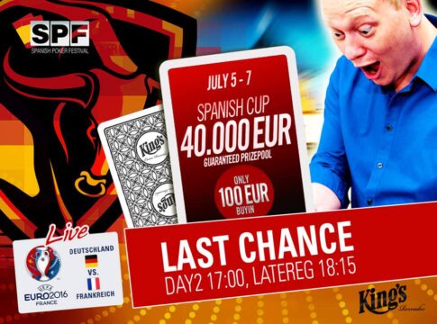 Last Chance auf 40k GTD beim Spanish Cup Finale im King’s & Tag 1a des 100k GTD Spanish Main Event!