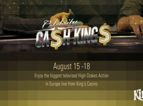 Celebrity Cash King’s ab dem 15.08.2016 , gewinne deinen Seat inkl. Starting Stack im Kings!