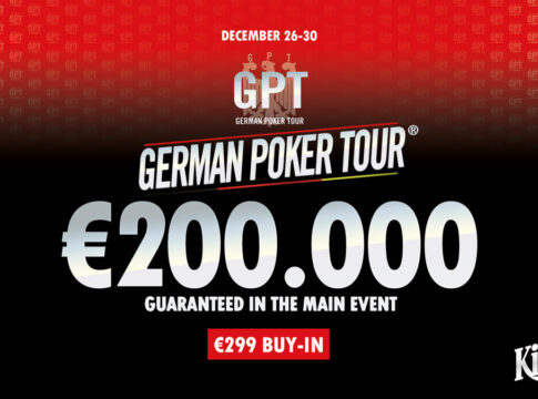 Auftakt der German Poker Tour im King’s am 26. Dez mit €200.000 garantiert!