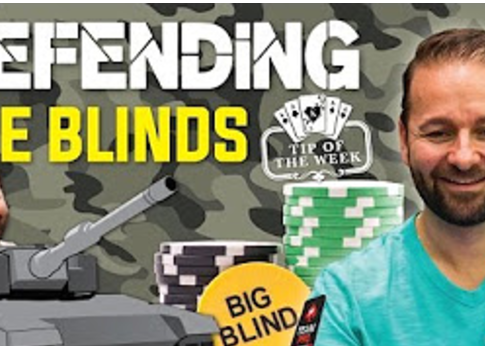Daniel Negreanus Tipp der Woche – Defending your Blinds