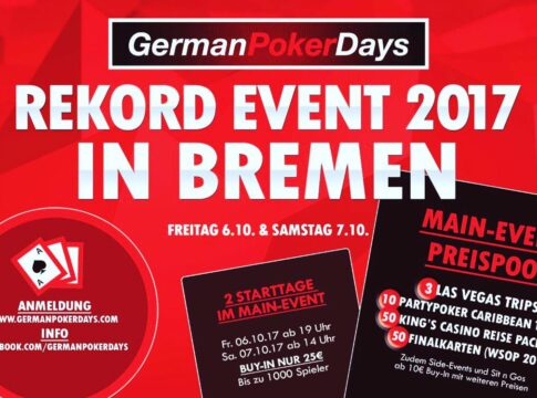 Das German Poker Days Rekord Event kommt am 06.10.2017 nach Bremen zurück!