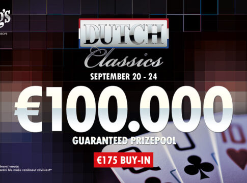Die Dutch Classics vom 20.- 24. Sep im King’s garantieren €100.000 für ein Buy-In von €175!