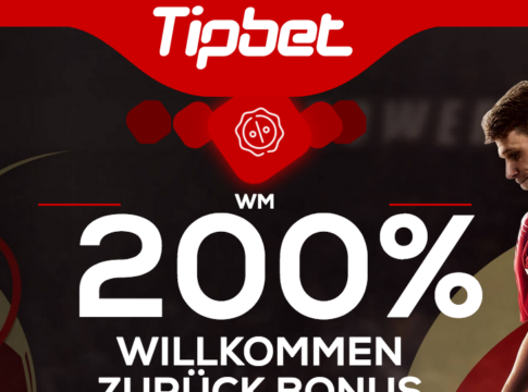 Sichert euch den 200% Willkommensbonus bei Tipbet noch bis zum Ende der WM