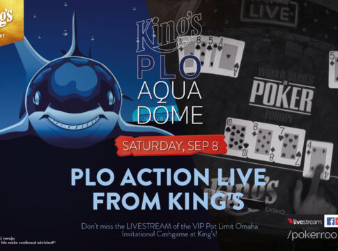 PLO Aqua Dome live – Highstakes Cashgame aus dem King’s – Stream-Start ab ca. 18:30 Uhr!