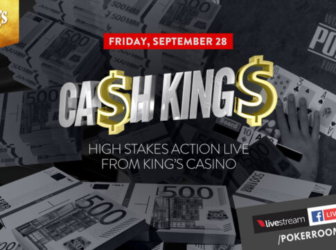 CashKings live – Highstakes Action aus dem King´s Resort – Start 20:30 Uhr