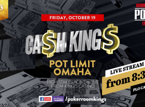 CashKings live – Highstakes PLO €50/€100 aus dem King´s Resort – Beginn ca. 20:30 Uhr