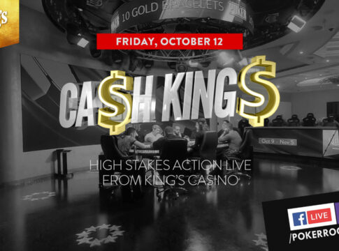 CashKings live – Highstakes THNL €10/€25 aus dem King´s Resort – Start ca. 20:30 Uhr