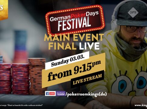 Um 21:15 Uhr beginnt der Livestream vom Finale des German Poker Day Main Event live aus dem King’s!