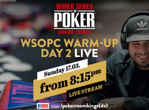 Der Livestream vom Tag 2 des WSOPC Opener Events im King’s startet um 20:15 Uhr!