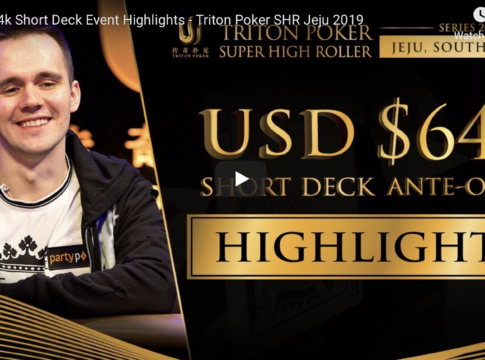 Triton Super High Roller Jeju – Die Highlights vom HKD500k Short Deck Ante Only im Video