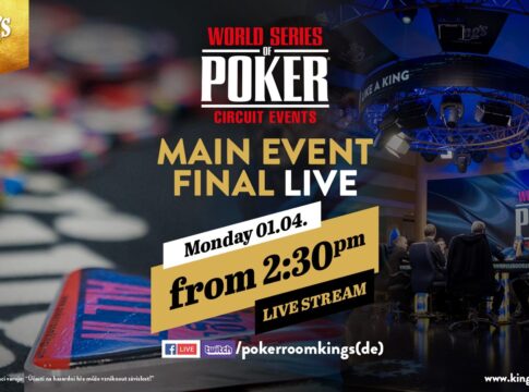 Der Livestream vom Finale des WSOPC Main Events im King’s startet um 14:30 Uhr!