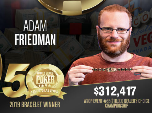 WSOP Event #35 – Friedman verteidigt Titel beim Dealers Choice