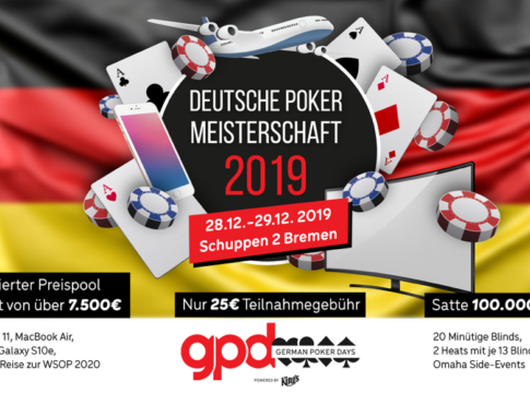 Deutsche Poker Meisterschaft 2019 als Höhepunkt der neuen German Poker Days Saison