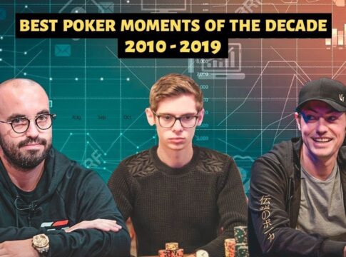10 BEST POKER MOMENTS and Events of the Decade (2010 – 2019)