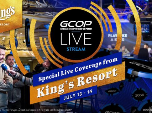 ACHTUNG!!! Premium Livestreams zum GCOP Main Event aus dem King’s!