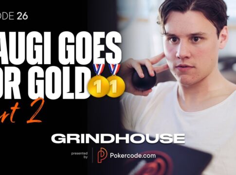 GAUGI GOES FOR GOLD pt. 2 | Pokercode Grindhouse #26