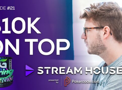 GG Spring Festival FINAL TABLE $10K On Top – Stream House #21