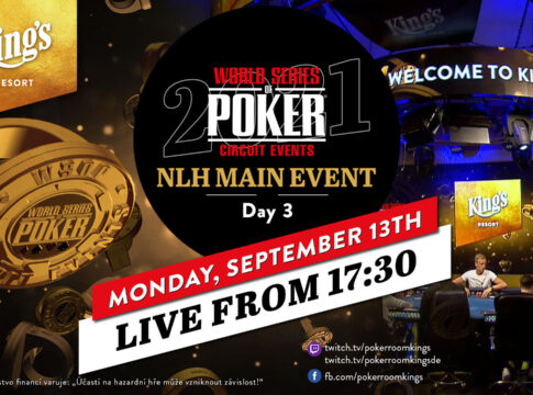 Montag ab 17:30 Uhr Tag 3 des WSOPC Main Events live aus dem King’s!