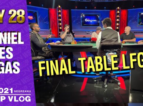 Der WSOP Vlog #28 von Daniel „DNeg“ Negreanu ist nun online!