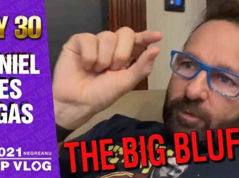 Der WSOP Vlog #30 von Daniel „DNeg“ Negreanu ist nun online!