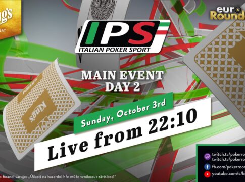 Sonntag ab 22:10 Uhr Livestream vom Tag 2 des IPS Main Events!