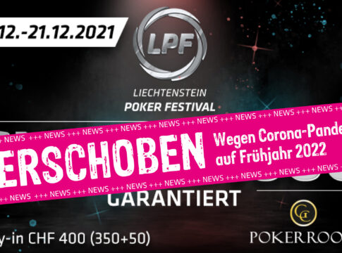 !!!BREAKING NEWS!!! Liechtenstein Poker Festival wird verschoben!