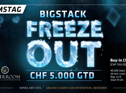 Wolfgang Kergel rockt das Bigstack Freeze Out im Grand Casino Liechtenstein!