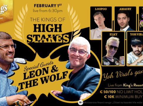 Dienstag ab 18:30 Uhr – The King’s of High Stakes Livestream mit Leon & „The Wolf“!
