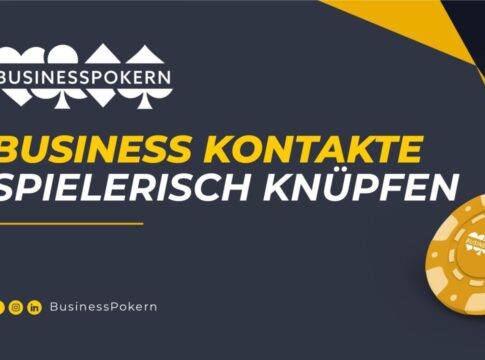 „Business Pokern“ startet wieder voll durch!