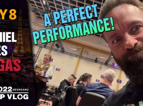 Negreanus WSOP Vlog – Tag 8 – A PERFECT Performance