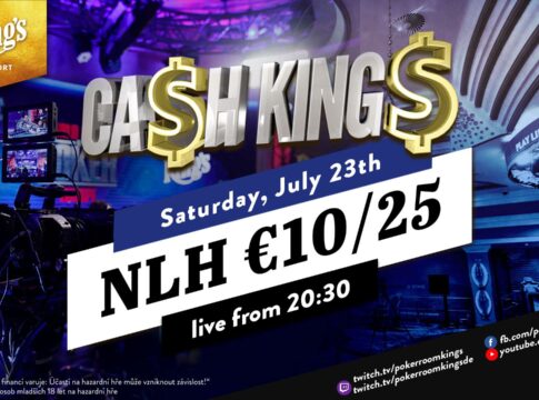 Samstag ab 20:30 Uhr Ca$h King$ Special Livestream NLH €10/€25!