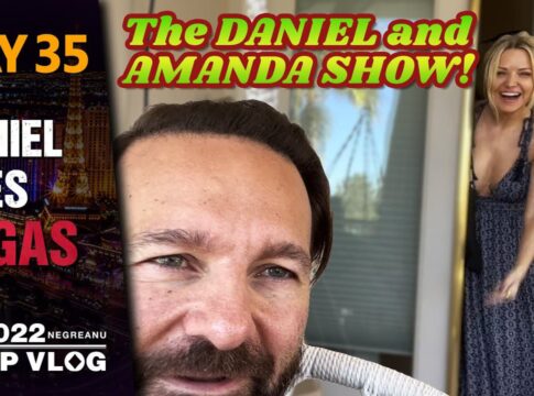 Negreanus WSOP Vlog – Daniel Goes Vegas – Tag 35 – THE DANIEL AND AMANDA SHOW!