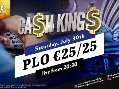 Samstag ab 20:30 Uhr Ca$h King$ Special Livestream PLO €25/€25!