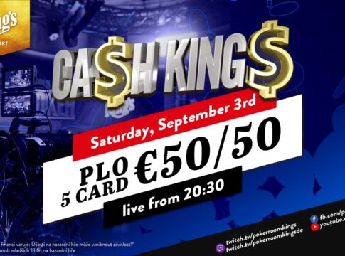 Samstag ab 20:30 Uhr Ca$h King$ Special Livestream 5-Card PLO €50/€50!