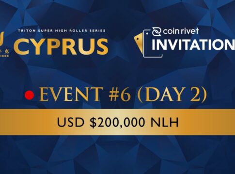 Triton High Roller Series Cyprus – Livestream vom 200k Coin Rivet Invitational Tag2!