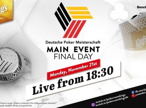 Montag ab 18:30 Uhr Finale des €2.200 DPM Main Events aus dem King’s Resort!