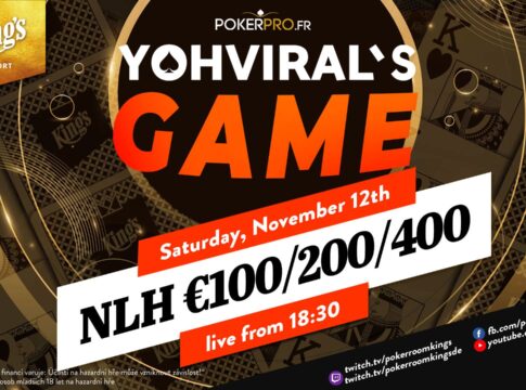 Samstag ab 19:00 Uhr – „Yoh Viral’s Game“ WSOPE Edition aus dem King’s!
